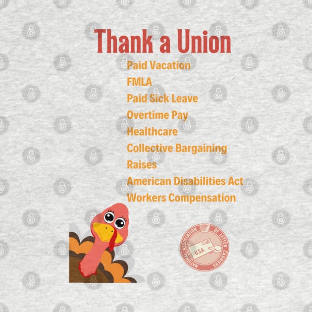 Thank a Union by TorrezvilleTees